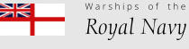 W a r s h i p s    o f    t h e Royal Navy